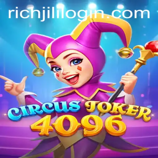 Exploring the Exciting World of CircusJoker4096 and the Mysterious Richjili