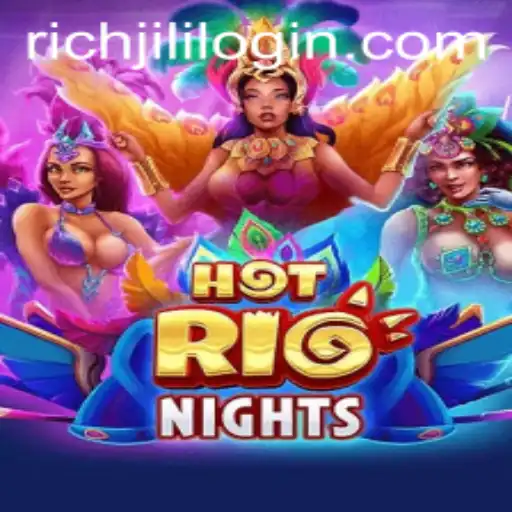 Unveiling HotRioNights: The Ultimate Gaming Experience with RichJili