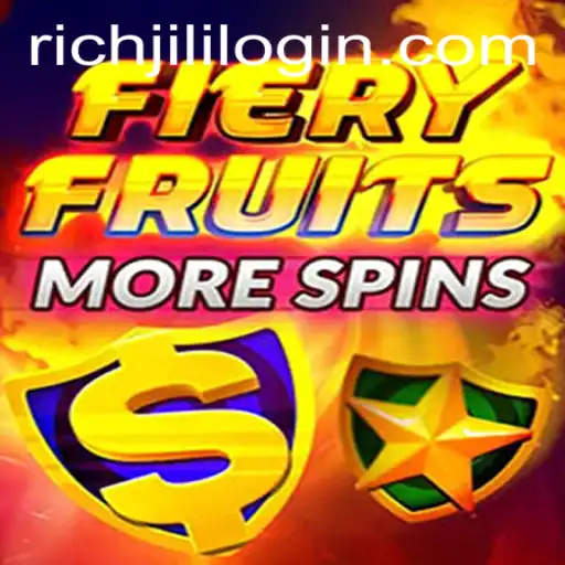 FieryFruitsMoreSpins: A Juicy Adventure with Richjili