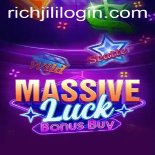 Exploring the Excitement of MassiveLuckBonusBuy: A RichJili Experience