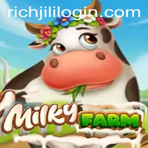 Exploring the Innovative World of MilkyFarm: A RichJili Venture